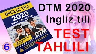 DTM 2020 - INGLIZ tili - Non-finite forms of the verb [TEST TAHLILI] 6-qism
