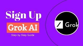 How to Sign Up on Grok AI ? | Grok AI