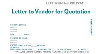 Letter To Vendor For Quotation – Sample Letter to Vendor Requesting Quotation
