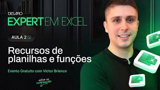 Desafio do Excel - Aula 2 - Recursos de Planilhas e Funções no Excel