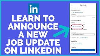 How to Announce a New Job Update on LinkedIn (2022)