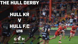 [4K] THE HULL DERBY: TRY FOR TRY UNTIL THE VERY END! | HULL KR V HULL .FC U16 (2024) | GRM SPORT