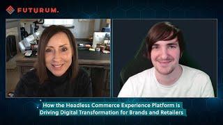 How the Headless Commerce Experience Platform is Driving Digital Transformation