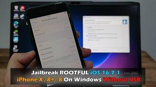 Jailbreak ROOTFUL iOS 16.7.1 iPhone X /8+/ 8 On Windows Without USB