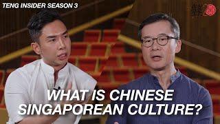 What is Chinese Singaporean Culture? (Feat. Low Sze Wee) | TENG Insider Season 3