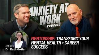 Mentorship: Transform your Mental Health + Career Success