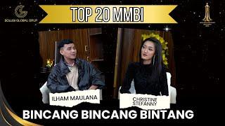 BINCANG BINCANG BINTANG WITH CHRISTINE STEFANNY | TOP 20