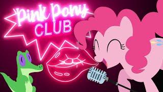 "Pink Pony Club" (Pinkie Singing Cover) PMV