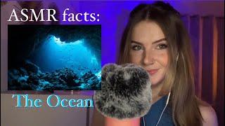ASMR Facts - The Ocean   (whispered)