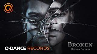 Devin Wild - Broken | Q-dance Records