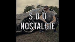 SDO - Nostalgie (Official Video)