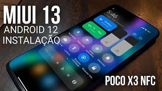 Como Instalar a MIUI 13 Android 12 no POCO X3 NFC | RealOS Atualizada