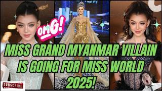  #MISSGRAND #MYANMAR #2024 IS GOING FOR THE #MISSWORLD #2025 CROWN!