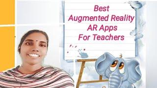 #The best AR/ Augmented Reality Video Maker Apps For Teachers