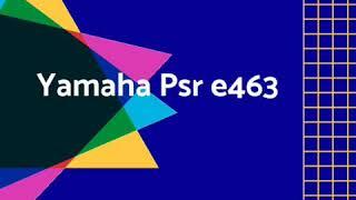 Yamaha psr e463, teaser