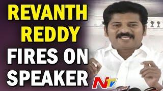 Revanth Reddy Fires on Speaker || Telangana Assembly Sessions || 17-12-2016 || NTV