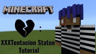 Minecraft | How To Make a XXXTentacion Statue (Rapper)