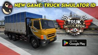 New Game from Maleo Developer? - Truck Simulator ID - TRUCKSID