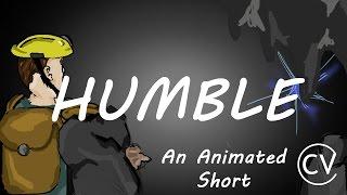 Humble | An Animated Short