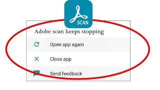 Fix Adobe Scan App Keeps Stopping Error in Android & Ios | SP SKYWARDS