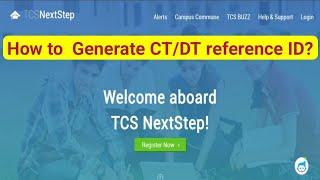 How to register in TCS Nextstep || Generate CT/DT reference ID