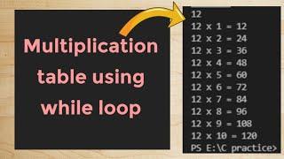 how to create multiplication table using while loop in C program | programscorner