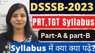 DSSSB Vacancy 2023 || DSSSB PRT syllabus || PRT & TGT syllabus for Part- A and B for DSSSB #dsssbprt