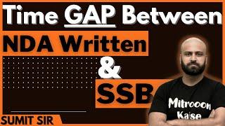 Time Gap Between NDA Written & SSB | Full Strategy For NDA and SSB | NDA 2 2021 | Learn With Sumit