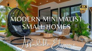 Affordable Elegance: Creating Modern Minimalist Small Homes with Luxurious Flair