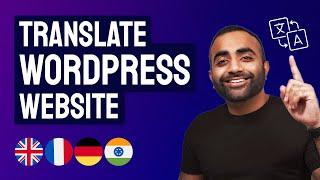 How to Translate your WordPress Website and Make it Multilingual | TranslatePress Tutorial