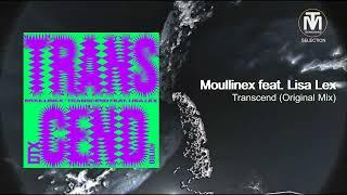 Moullinex feat. Lisa Lex - Transcend (Original Mix) [Discotexas]