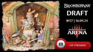 Bloomburrow. Draft №27 | 16.09.24. Mtg Arena.