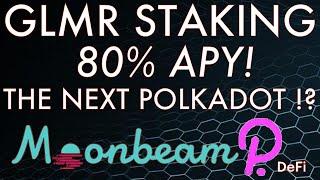 How To Stake (Earn) Moonbeam (GLMR) Crypto For 80% APY! Complete Guide 2022