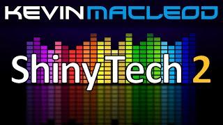 Kevin MacLeod: Shiny Tech II