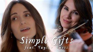 Simple Gifts (Lullaby Version) feat. Taylor Davis | The Hound + The Fox