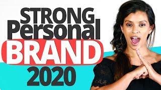 8 Steps To Build a STRONG Personal Brand in 2020