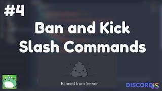 Ban and Kick [#4] | Slash Command | Discord.js V13