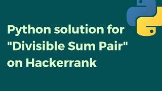 Divisible sum pairs on HackerRank solved!