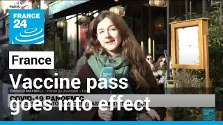 France's mandatory Covid-19 vaccine pass goes into effect • FRANCE 24 English