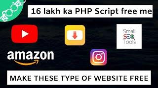 Free Paid Php Scripts 2020 | Make Site Like YouTube, Amazon, smallseotool In 2 Min |
