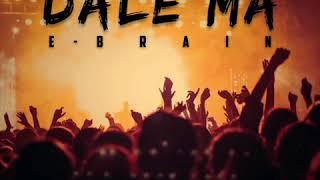 E-brain | Dale Ma (Prod. by Rekon)