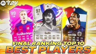 (FINAL RANKINGS)TOP 10 BEST PLAYERS & THE BEST STARTING XI IN EA FC 24 ULTIMATE TEAM