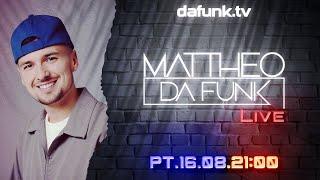 16.08.2024 dafunk.tv by MATTHEO DA FUNK Live Stream