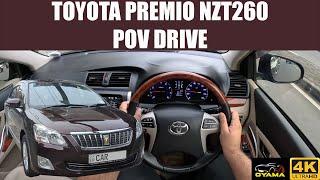 Toyota Premio NZT260 POV Drive in Sri Lanka