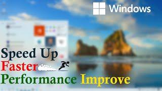 How to Speed Up Your Windows 10 | Performance Improve In PC Or laptop