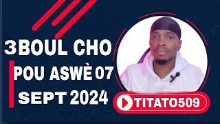 3 BOUL CHO KRAZE BANK POU ASWÈA 07 SEPT 2024 #titato509 #viralvideo