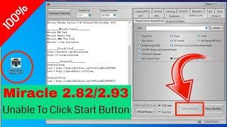 Miracle box 2.82 crack / start button not working / error fix problem solve 2023