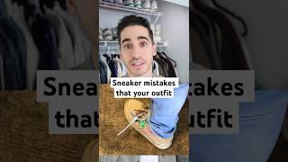 8 Sneaker Mistakes That Ruin Your Outfit #sneakers