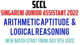 Singareni Junior Assistant Exam 2022 | Arithmetic Aptitude and Logical Reasoning | SCCL | Top MCQs