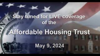 Shrewsbury Affordable Housing Trust - May 9, 2024